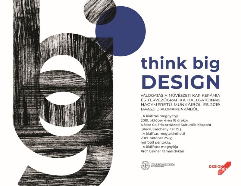 Think Big Design kiállítás megnyitó