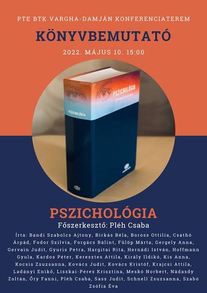 Pléh Csaba (főszerk.): PSZICHOLÓGIA - Könyvbemutató Pécsett