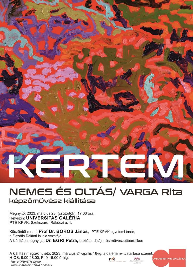 KERTEM NEMES ÉS OLTÁS - Varga Rita képzőművész kiállításának megnyitója