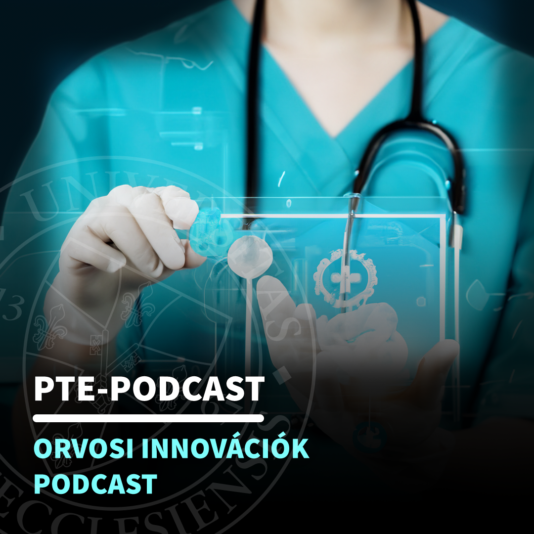 Orvosi Innovációk Podcast