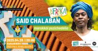 ,,Said Chalaban: marokkói pszichedélia” -Koncert
