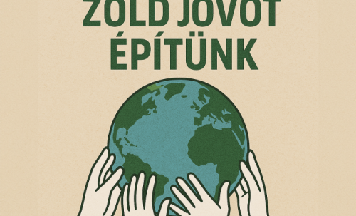 Zöld jövőt építünk 